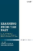 Learning from the Past: Essays on Reception, Catholicity, and Dialogue in Honour of Anthony N. S. Lane