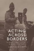Acting Across Borders