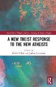 A New Theist Response to the New Atheists