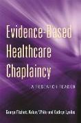 Evidence-Based Healthcare Chaplaincy