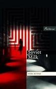 Soviet Milk