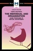 An Analysis of Chris Argyris's Integrating the Individual and the Organization