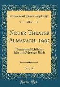 Neuer Theater Almanach, 1905, Vol. 16