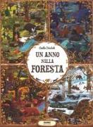 Un anno nella foresta