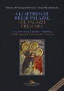 Gli affreschi delle Palazze. Una storia tra Umbria e America-The Palazze frescoes. A tale between Umbria and America