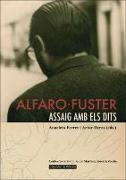 Alfaro-Fuster, Assaig amb els dits : escultures, escrits, dibuixos