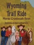 Wyoming Trail Ride