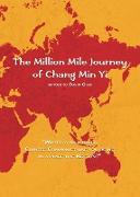 The Million Mile Journey of Chang Min Yi