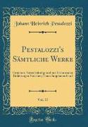 Pestalozzi's Sämtliche Werke, Vol. 17