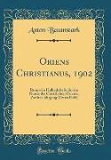Oriens Christianus, 1902