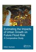 Estimating the Impacts of Urban Growth on Future Flood Risk