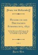 Handbuch des Deutschen Strafrechts, 1872, Vol. 3