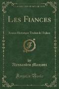 Les Fiancés, Vol. 1