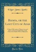 Bismya, or the Lost City of Adab