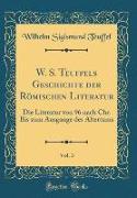 W. S. Teuffels Geschichte der Römischen Literatur, Vol. 3