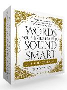 Words You Should Know to Sound Smart 2019 Daily Calendar