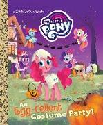 An Egg-Cellent Costume Party! (My Little Pony)