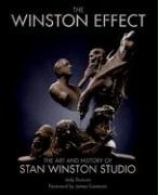 Winston Effect: The Art & History of Stan Winston Studio