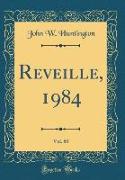 Reveille, 1984, Vol. 80 (Classic Reprint)