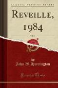 Reveille, 1984, Vol. 80 (Classic Reprint)