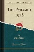 The Pyramid, 1928 (Classic Reprint)