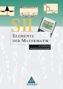 Elemente der Mathematik SII / Elemente der Mathematik SII - Mathematik mit neuen Technologien: Allgemeine Ausgabe 2006