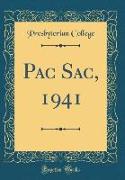 Pac Sac, 1941 (Classic Reprint)