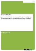 Internationalisierung im deutschen Fußball