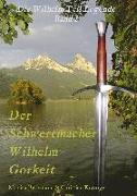 Der Schwertmacher Wilhelm Gorkeit