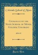 Catalogue of the State School of Mines, Golden, Colorado