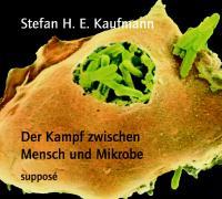 Der Kampf zwischen Mensch und Mikrobe. 2 CDs
