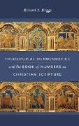 Theological Hermeneutics and the Book of Numbers as Christian Scripture