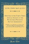 Minutes of the Forty-Third Annual Session of the Bethlehem Primitive Baptist Association