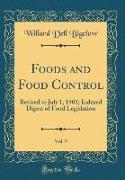 Foods and Food Control, Vol. 9