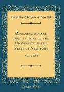Organization and Institutions of the University of the State of New York
