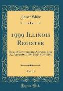 1999 Illinois Register, Vol. 23