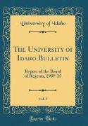 The University of Idaho Bulletin, Vol. 5
