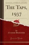 The Taps, 1937 (Classic Reprint)