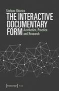 The Interactive Documentary Form