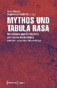 Mythos und Tabula rasa