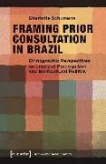 Framing Prior Consultation in Brazil