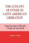 The Concept of Other in Latin American Liberation