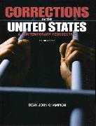 Corrections in the United States:A Contemporary Perspective
