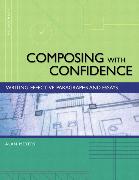 Composing with Confidence