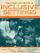 Teaching Students in Inclusive Settings:From Theory to Practice