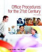 Office Procedures for the 21st Century & Student Workbook Package