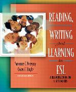 Reading, Writing and Learning in ESL:A Resource Book for K-12 Teachers