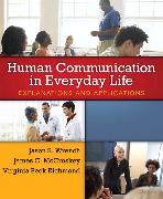 Human Communication in Everyday Life
