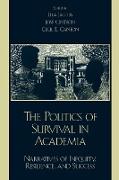 The Politics of Survival in Academia