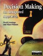 Decision Making An Integrated Approach